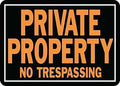 SIGN PRIVATE PROPERTY 10X14IN 