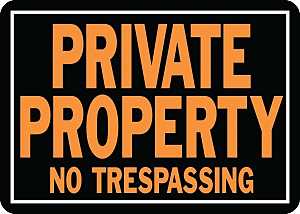 SIGN PRIVATE PROPERTY 10X14IN 