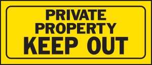 SIGN PRIVATE PROPERTY KEEP OUT