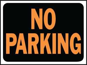 SIGN NO PARKING 9X12IN PLASTIC
