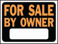 SIGN FOR SALE BY OWNER 9X12IN 