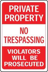 SIGN PRIVATE PROPERTY NO TRES 