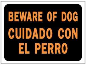 SIGN BILING BEWARE OF DOG PLST