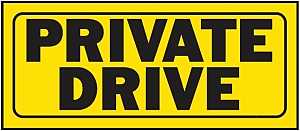 SIGN PRIVATE DRIVE 6X14IN PLST