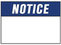 SIGN SAFETY NOTICE 10INX14IN  