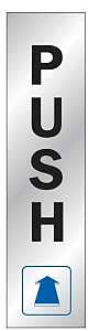 SIGN VINYL SILVER PUSH 2INX8IN