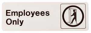 SIGN DECOR EMPLOYEE ONLY 3X9IN