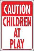SIGN CAUTION CHLDRN ATPLAY HWY