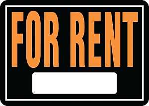 SIGN FOR RENT 10X14IN ALUMINUM