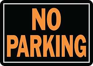 SIGN NO PARKING 10X14IN ALUM  