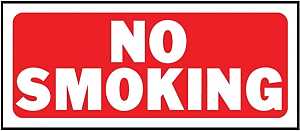 SIGN NO SMOKING 6X14IN PLASTIC