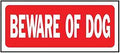 SIGN BEWARE OF DOG 6X14IN PLST