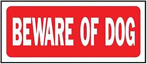 SIGN BEWARE OF DOG 6X14IN PLST